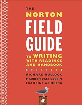 The Norton Field Guide to Writing, Fourth Edition