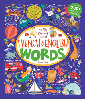my big book of barefoot book of french and english words