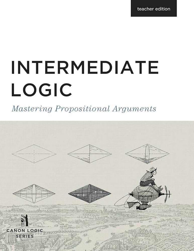 Intermediate Logic Teacher Edition