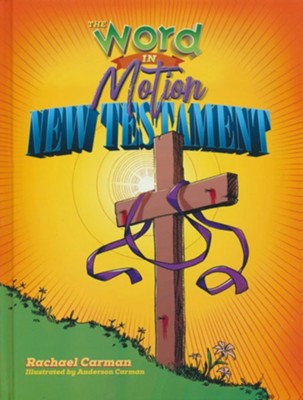 The Word In Motion New Testament