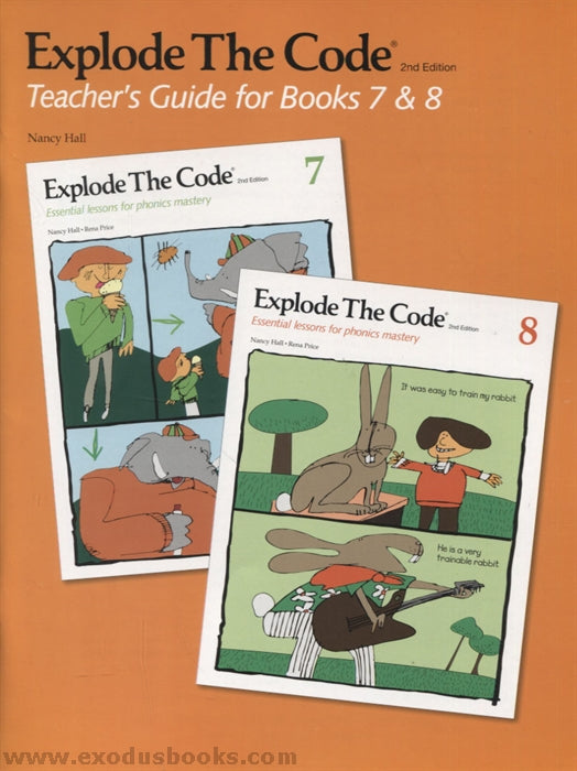 Explode the Code Teacher's Guide for Books 7 & 8