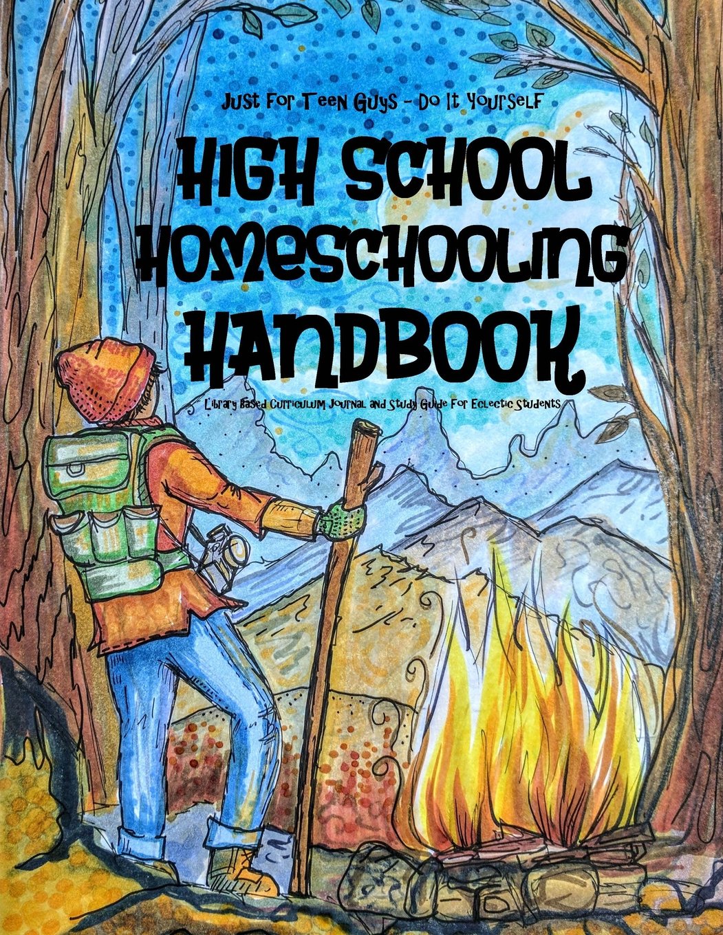 High School Homeschooling Handbook
