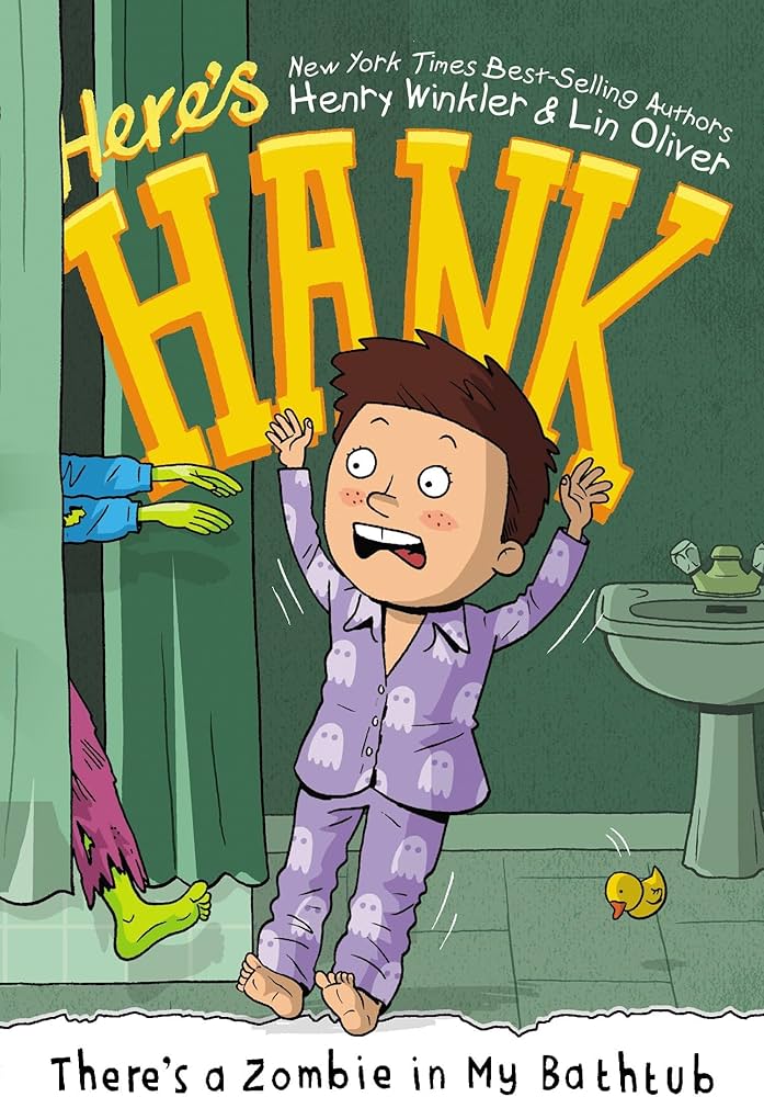 Here's Hank There's a Zombie in My Bathtub