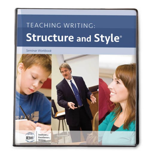 Teaching Writing: Structure and Style Seminar Workbook