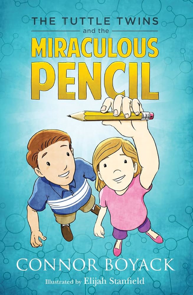 The Tuttle Twins and the Miraculous Pencil