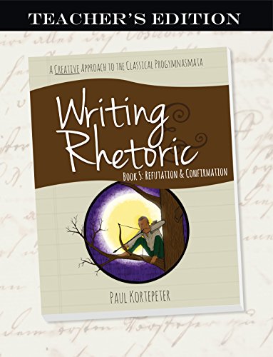 writing rhetoric book 5 teachers edition