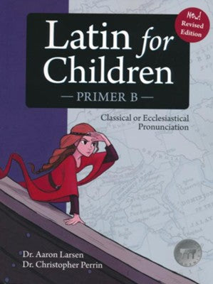 Latin for Children Primer B