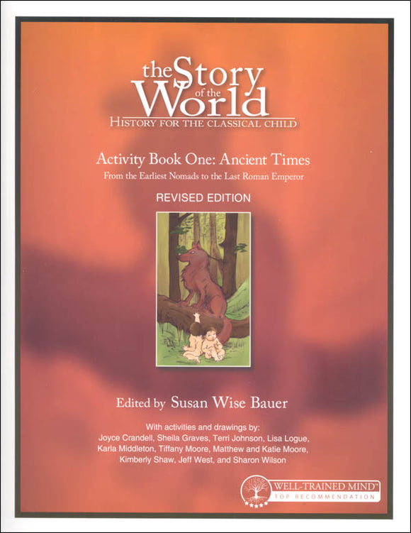 The Story of the World Activity Book 1