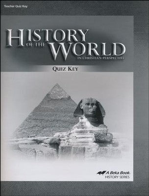 History of the World in Christian Perspecitve Quiz Key