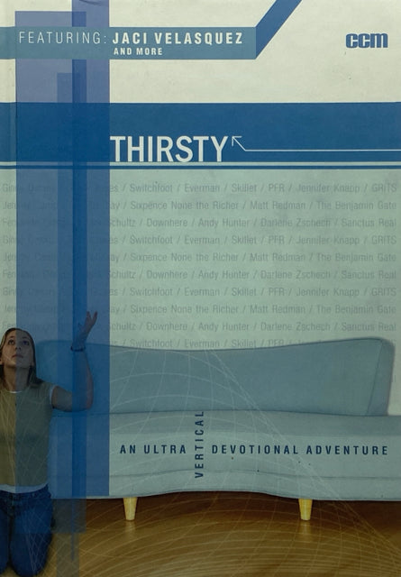 Thirsty: An Ultra Vertical Devotional Adventure
