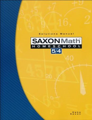 Saxon Math homeschool 5/4 solutions manual