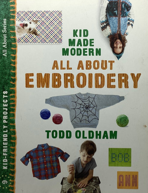 Kid Made Modern All About Embroidery