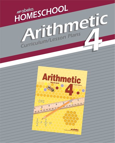 Homeschool Arithmetic 4 Curriculum/Lesson Plans