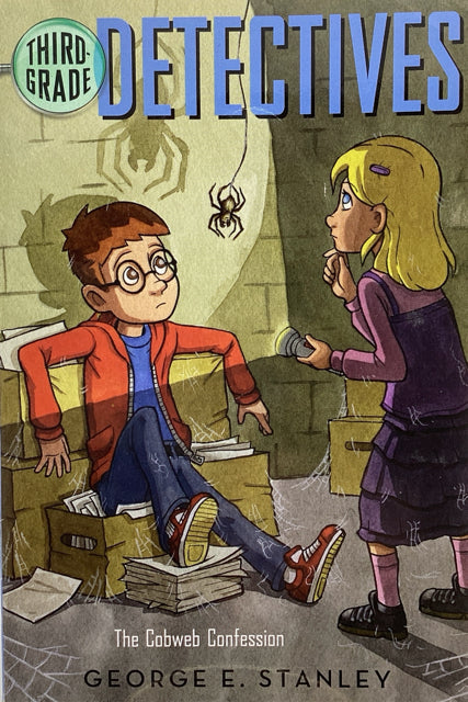 Third-Grade Detectives: The Cobweb Confession