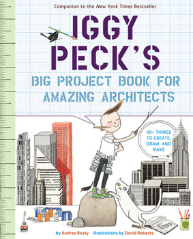 Iggy Peck's Big Project Book