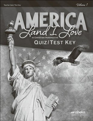 America Land I Love in Christian Perspective Quiz/Test Key Volume 1