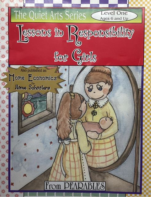 Lessons in Responsibility For Girls Level One