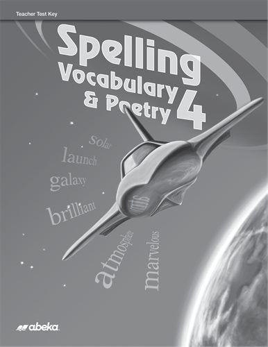 Spelling, Vocabulary, and Poetry 4 Test Key