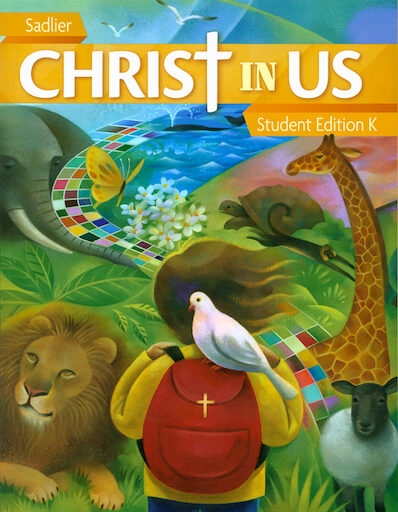 Christ In Us Student Edition K