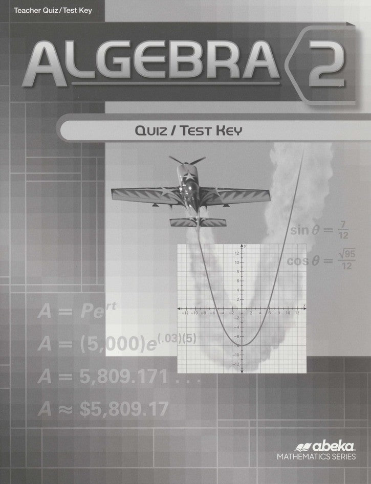 Algebra 2 Quiz/Test Key
