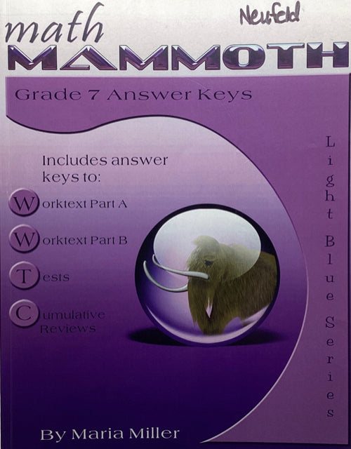 Math Mammoth Grade 7 Answer Keys (Teacher)
