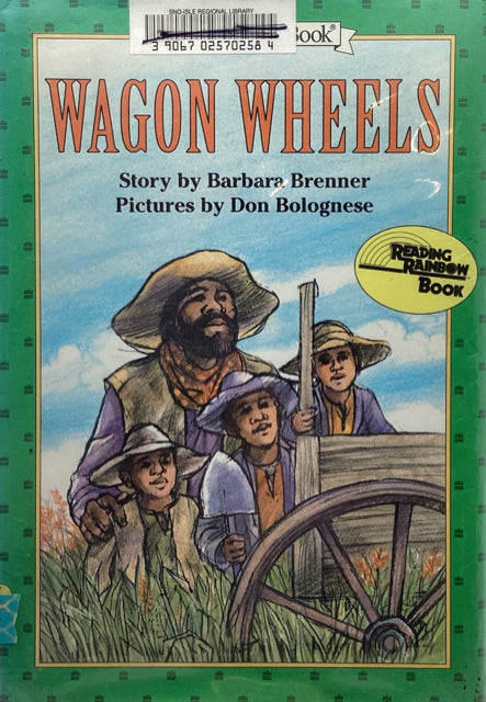 Wagon Wheels (I Can Read)