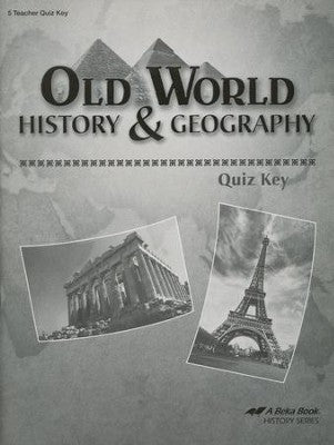 Old World History and Geography Quiz Key