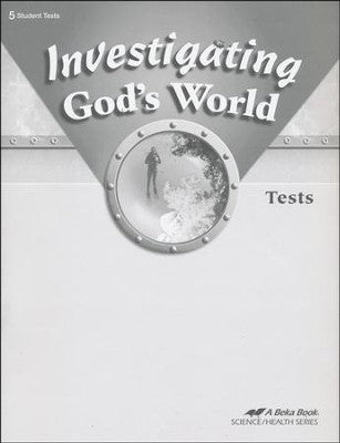 Investigating God's World Tests