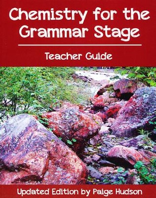 Chemistry for the Grammar Stage teacher guide