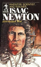 Inventor, Scientist, and Teacher Isaac Newton