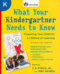 What Your Kindergartner Needs To Know