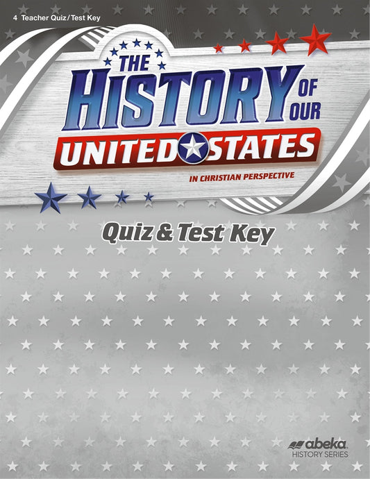 The History of Our United States Quiz & Test Key