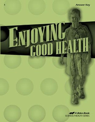 Enjoying Good Health Answer Key