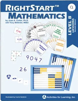 Right Start Mathematics Level B Lessons 2nd Edition