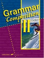Grammar and Composition Work-Text II