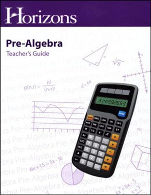 Horizons Pre-Algebra Teacher's Guide