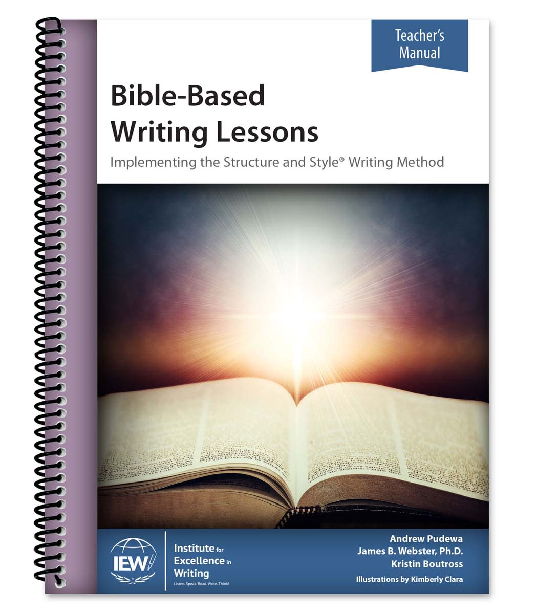 Bible-Based Writing Lessons Teacher's Manual