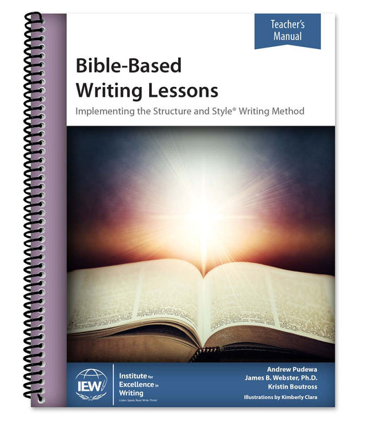 Bible-Based Writing Lessons Teacher's Manual