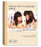 Primary Arts of Language: Writing Teacher's Manual