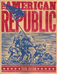 The American Republic Third Edition