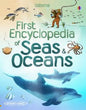 First Encyclopedia of Seas & Oceans