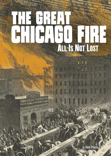 The Great Chicago Fire All is Not Lost