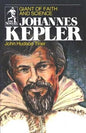 Giant of Faith and Science Johannes Kepler