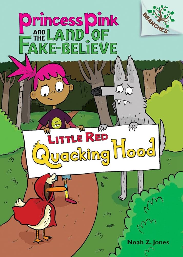 Princess Pink and the Land of Fake-Believe Little Red Quacking Hood