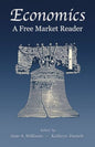 Economics: A Free Market Reader