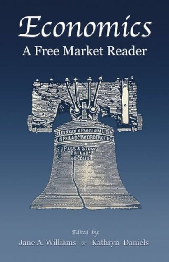Economics: A Free Market Reader