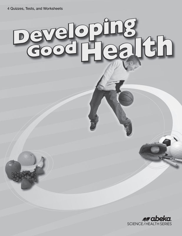 Developing Good Health