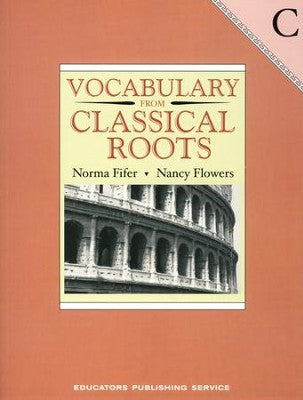 Vocabulary from Classical Roots C