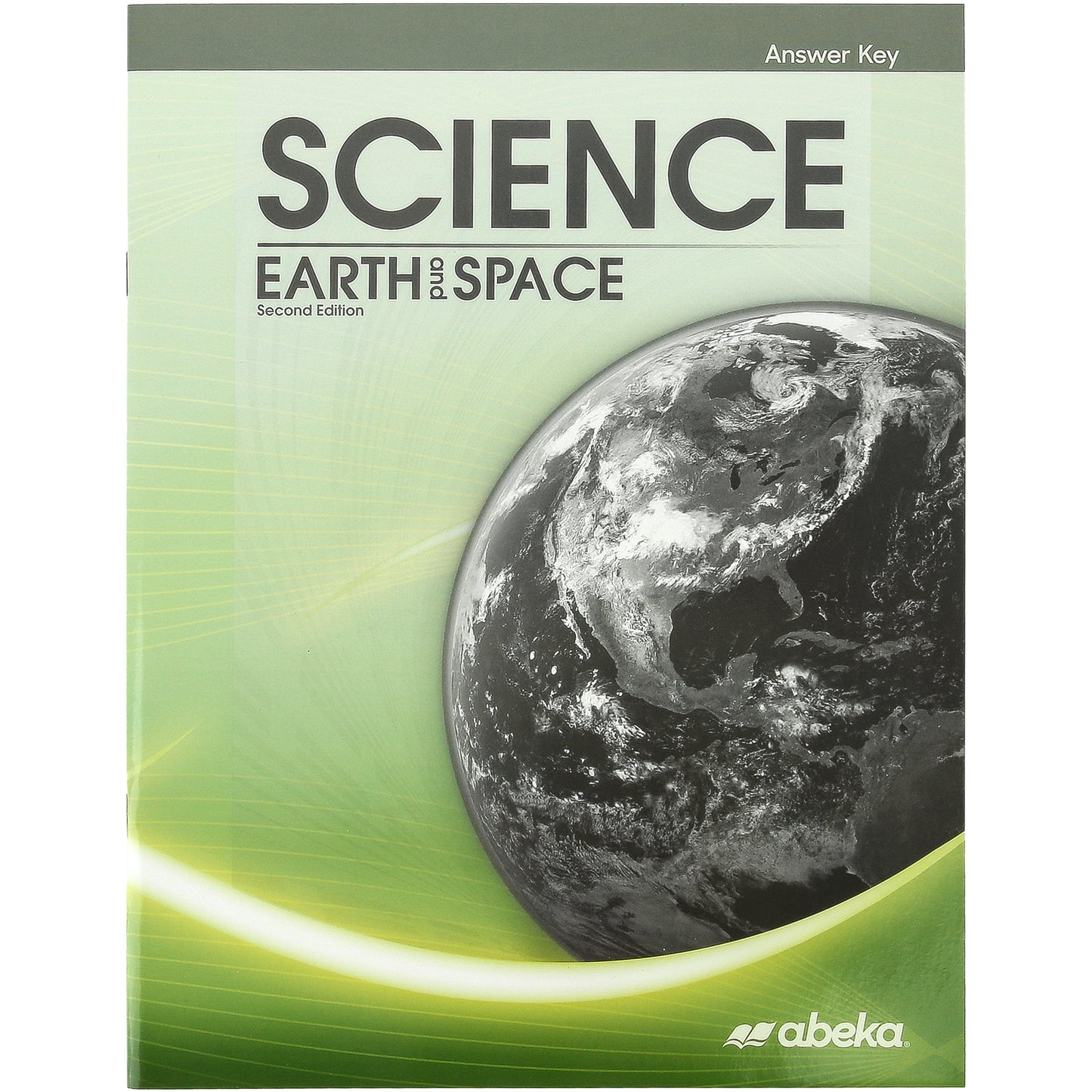 Abeka Science Earth and Space Answer Key