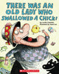 There Was and Old Lady Who Swallowed a Chick